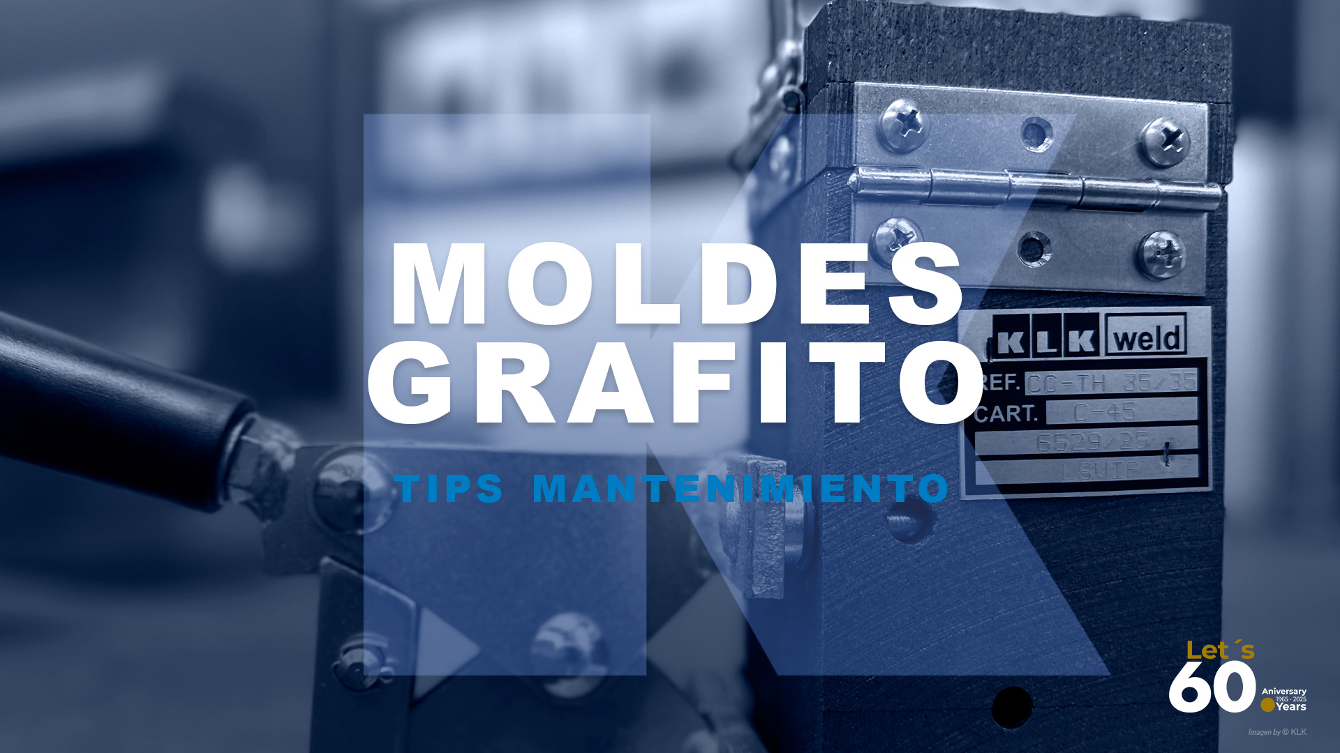 Mantenimiento Moldes Grafito