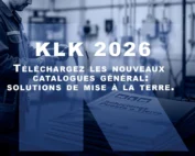 Catalogues des solutions de mise à la terre KLK